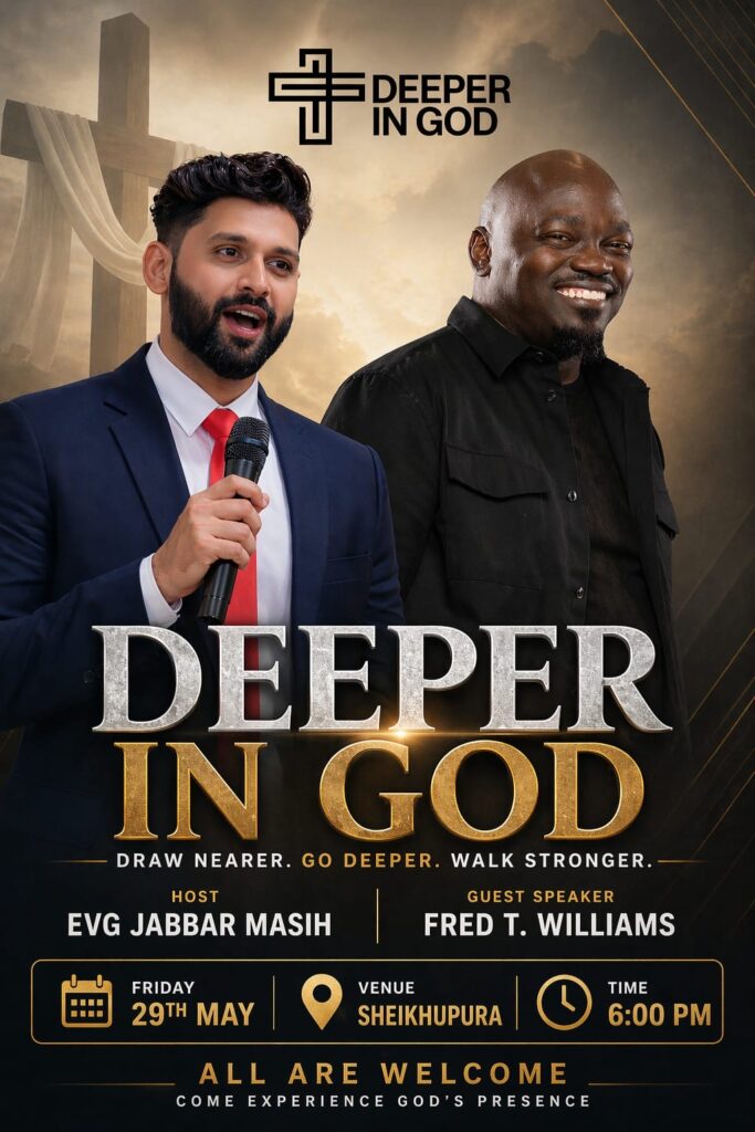 Deeper In God Pakistan Meeting May 29th